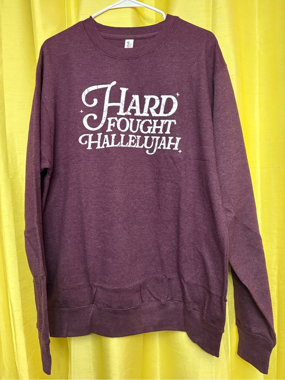 Maroon 'Hard Fought Hallelujah' Crewneck Sweatshirt - Unbranded